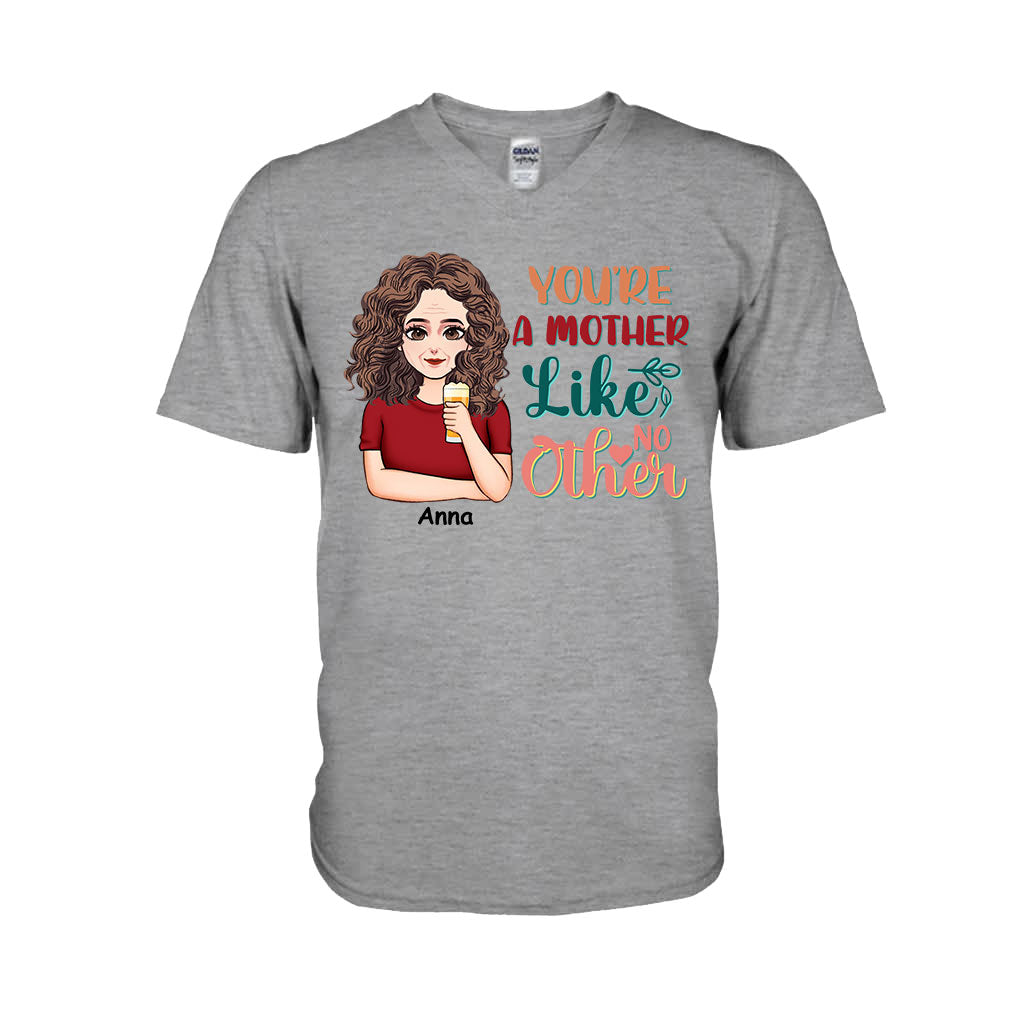 You're A Mother Like No Other - Personalized Mother's Day Mother T-shirt and Hoodie