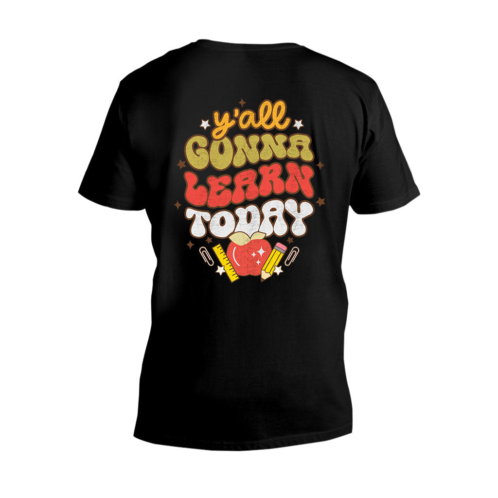 Vous allez tous apprendre aujourd'hui - T-shirt et sweat à capuche pour enseignants