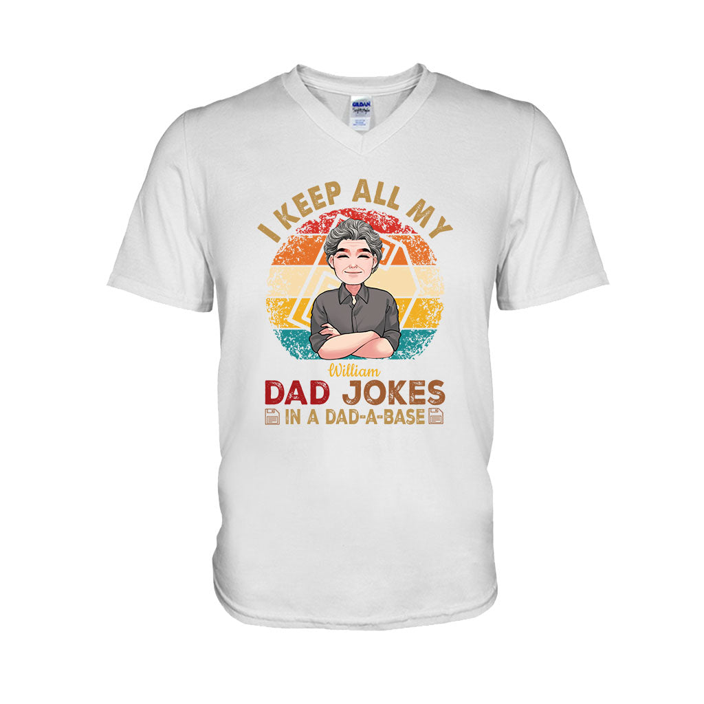 I Keep All My Dad Jokes - Personalized Father T-shirt And Hoodie