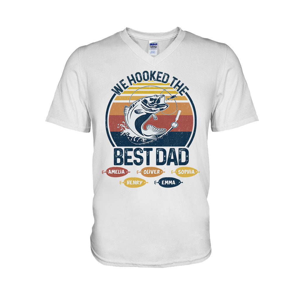 We Hooked The Best Dad Fishing Dad Grandpa - Fishing gift for dad, grandpa - Personalized T-shirt And Hoodie