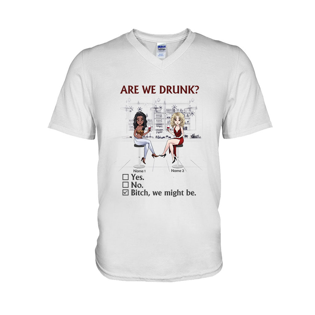 Sommes-nous ivres ? - T-shirt et sweat à capuche personnalisés pour meilleures amies