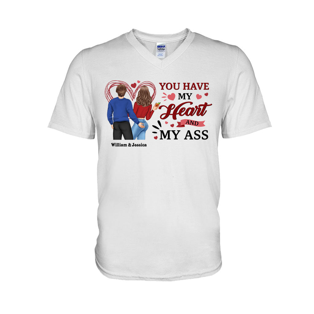 You Have My Heart And My Ass - Personalized Couple T-shirt and Hoodie