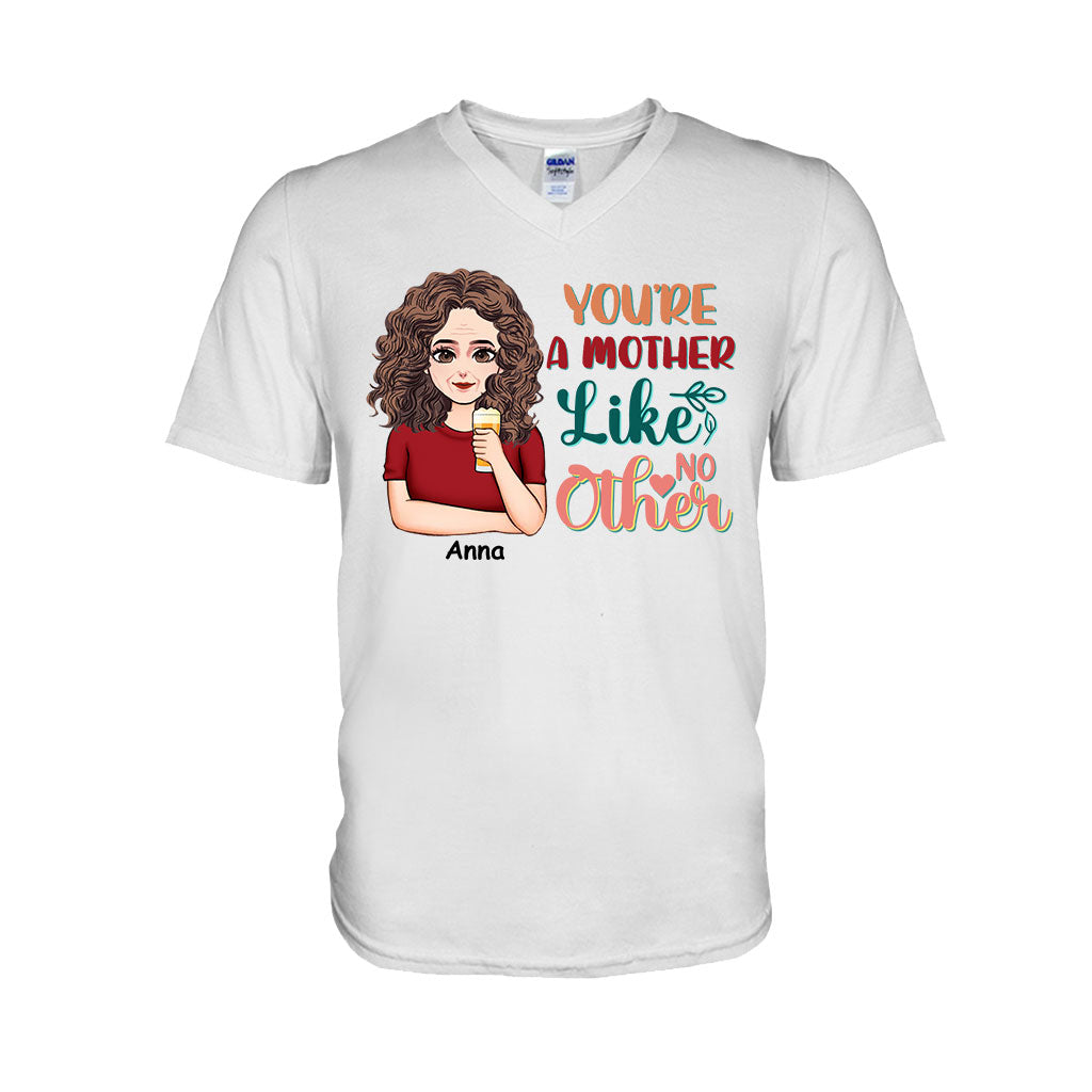 You're A Mother Like No Other - Personalized Mother's Day Mother T-shirt and Hoodie