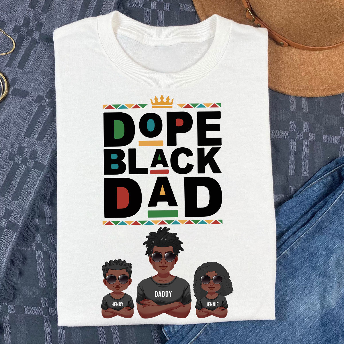 Dope Black Dad - Personalized African American T-shirt And Hoodie