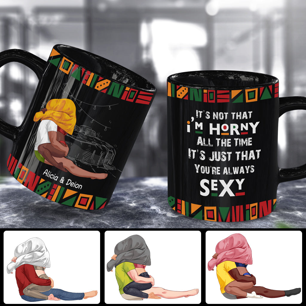 You Are Always Sexy - Personalized Couple Mug