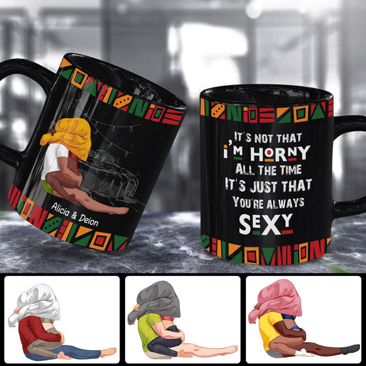 You Are Always Sexy - Personalized Couple Mug