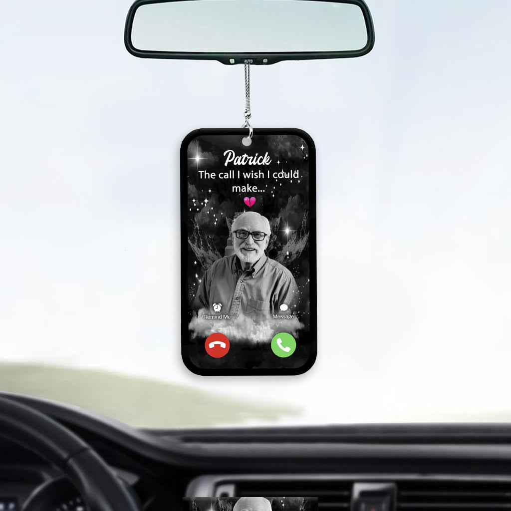 The Call I Wish I Could Make - Personalized Memorial Car Ornament