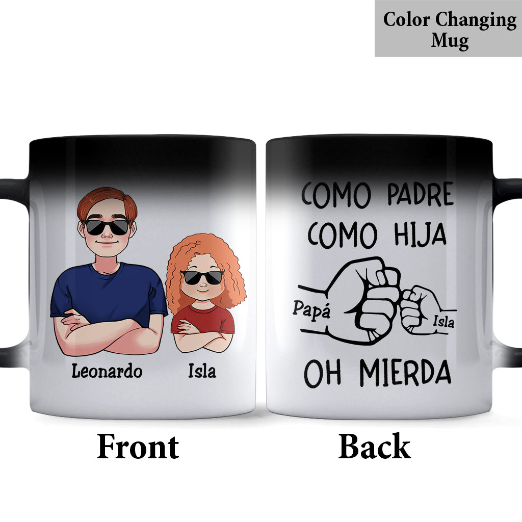 Como Padre Como Hija Oh Mierda - Personalized Father Mug