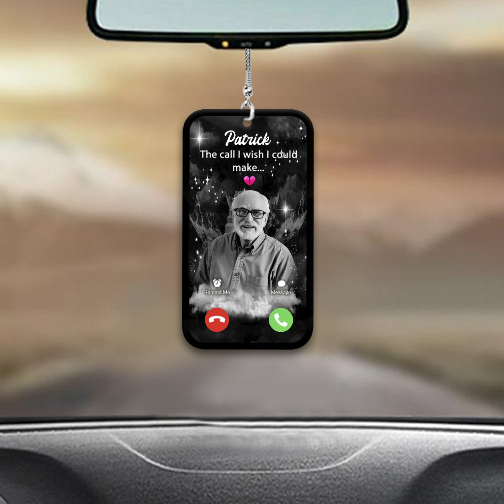 The Call I Wish I Could Make - Personalized Memorial Car Ornament