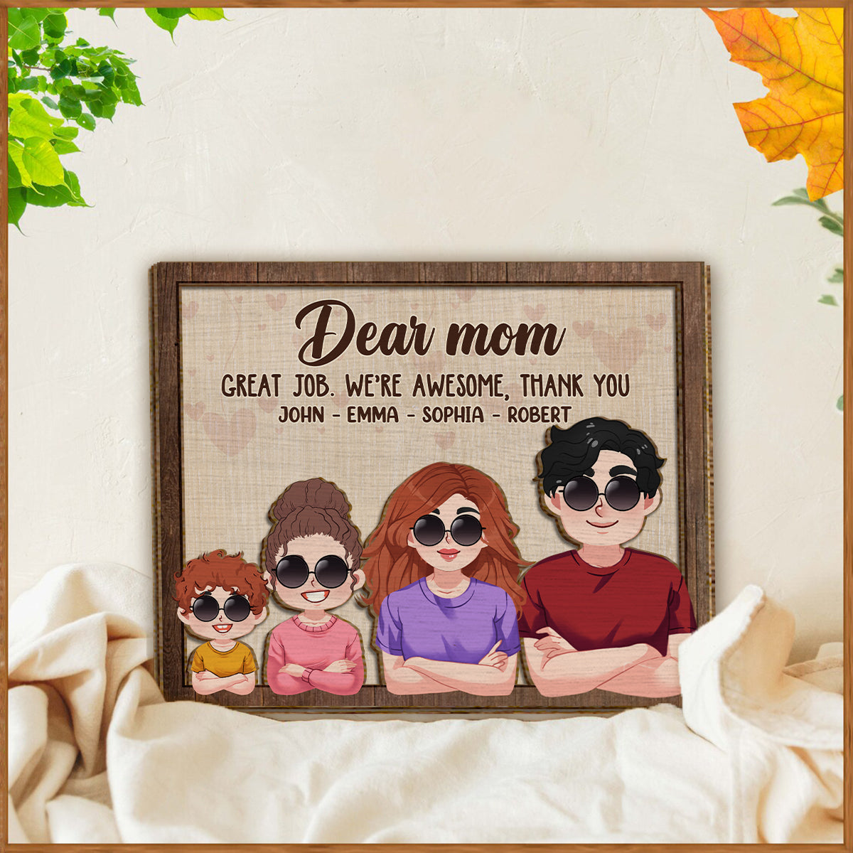 Dear Mom Dad Great Job We're Awesome Thank You - Personalized Mother 2 Layered Wood Sign / Wood Plaque