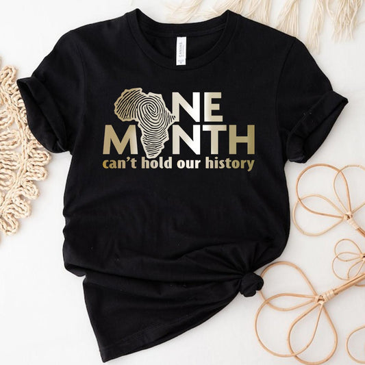 Ein Monat kann unsere Geschichte nicht auslöschen – T-Shirt und Hoodie für Afroamerikaner