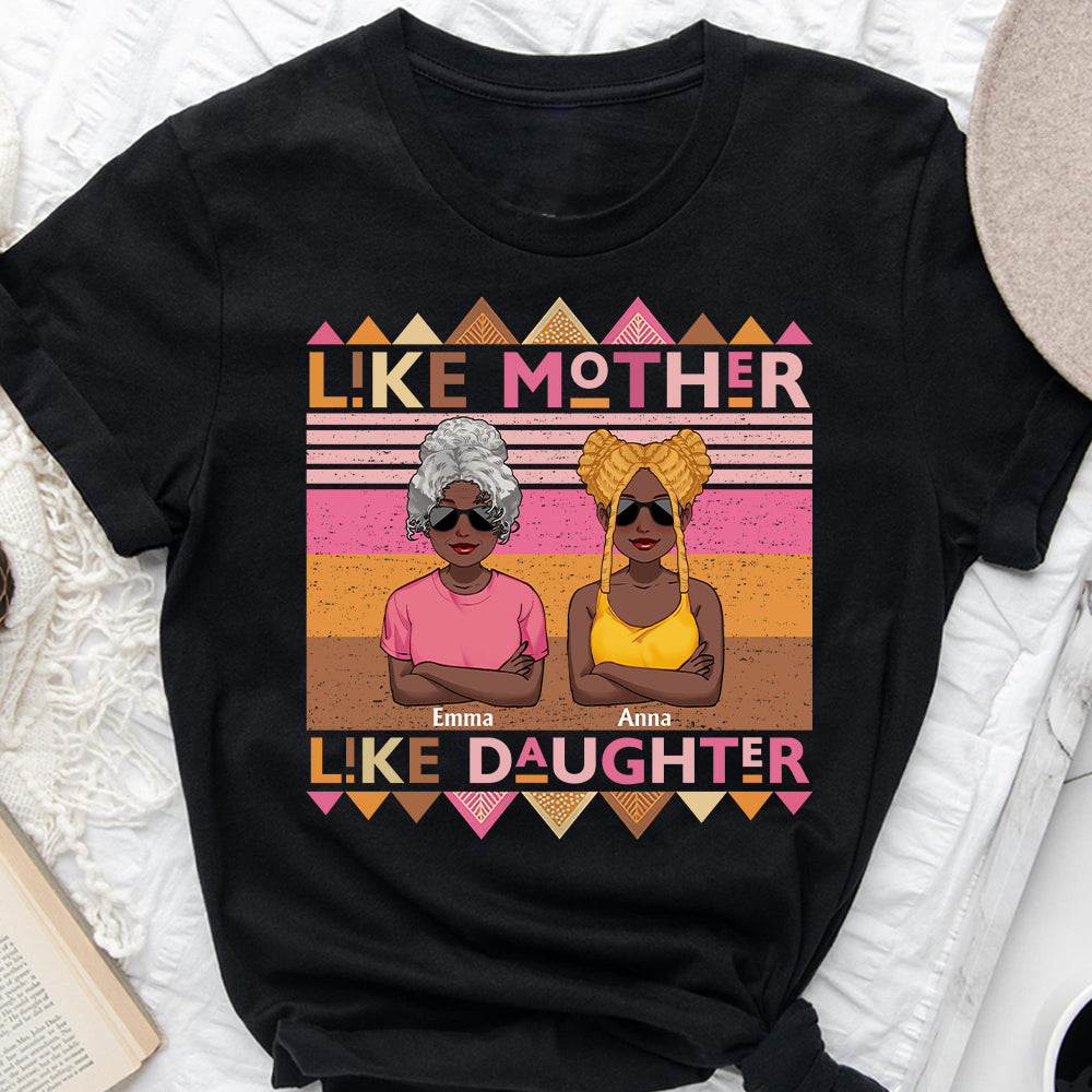 Like Mother Like Daughter - Personalized African American T-shirt And Hoodie