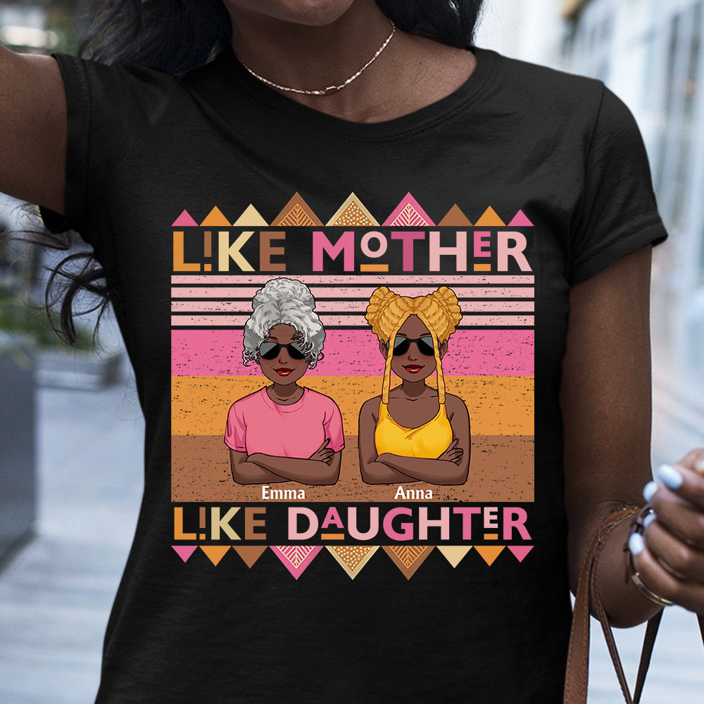 Like Mother Like Daughter - Personalized African American T-shirt And Hoodie
