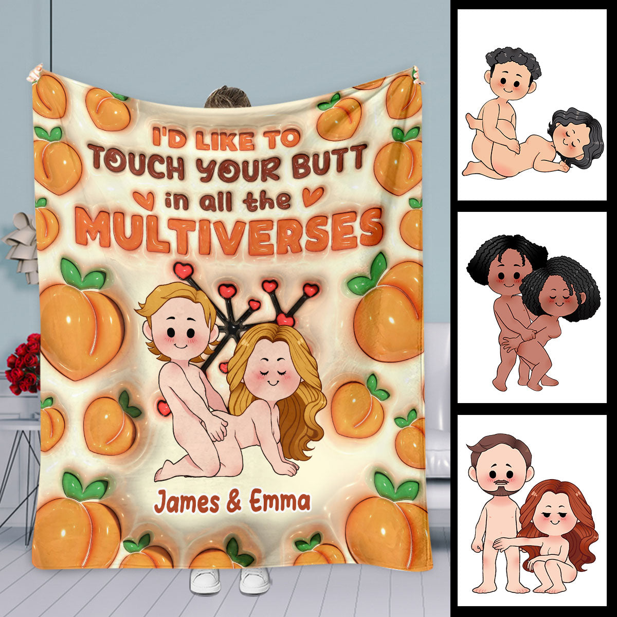 I'd Like To Touch You In All The Multiverses Inflated Peaches - Personalized Couple Blanket
