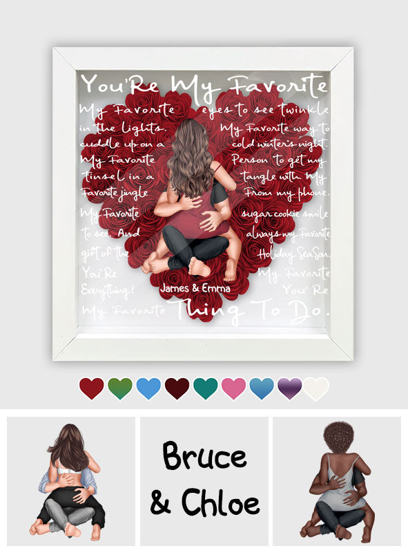 You're My Favorite - Personalized Couple Flower Shadow Box