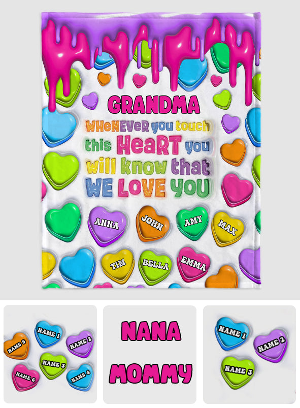 Touch This Heart Love You Grandma Nana Gigi - Personalized Grandma Blanket