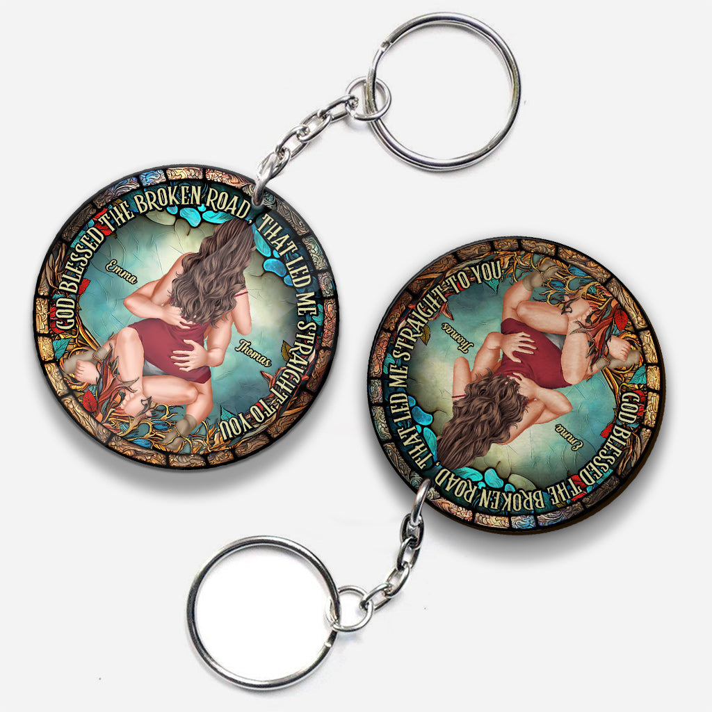 God Blessed The Broken Road That Led Me Straight To You - Personalized Couple Keychain