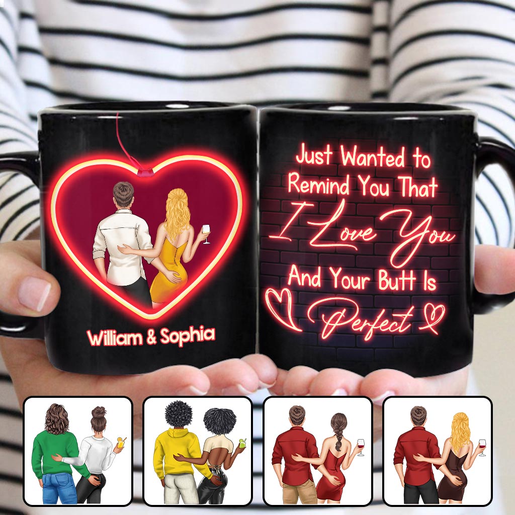 Just Wanted To Remind That I Love You - Personalized Couple Mug