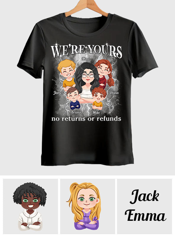 We're Yours No Returns Or Refunds Chibi Kids Bootleg Rap - Personalized Mother T-shirt And Hoodie