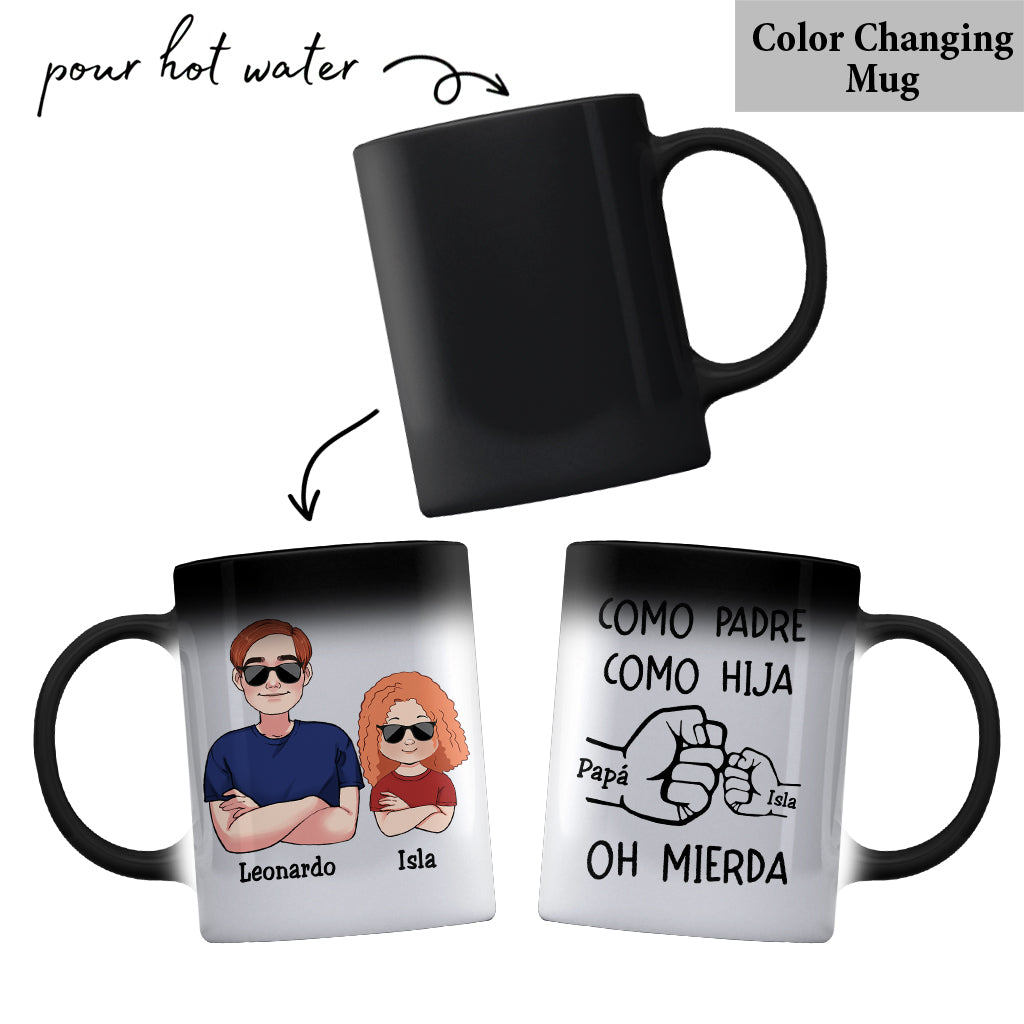 Como Padre Como Hija Oh Mierda - Personalized Father Mug