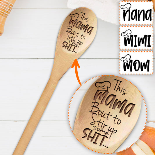 Mom/ Nana/ Mama... Cooks The Best Food - Personalized Mother Wooden Spoon