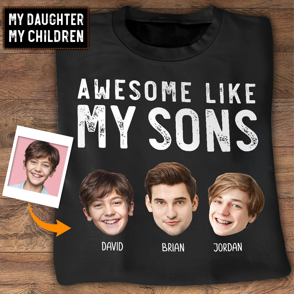 Awesome Like My Children - Personalized Father T-shirt And Hoodie