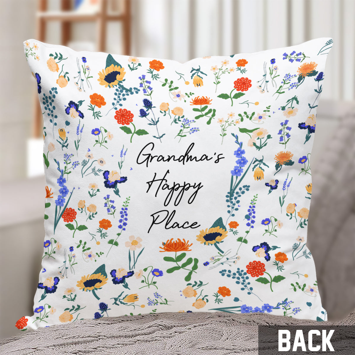 Any Title 's Happy Place Botanical Floral Style - Personalized Grandma Throw Pillow
