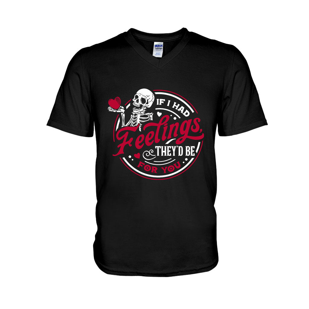 If I Had Feelings They'd Be For You - Couple T-shirt And Hoodie