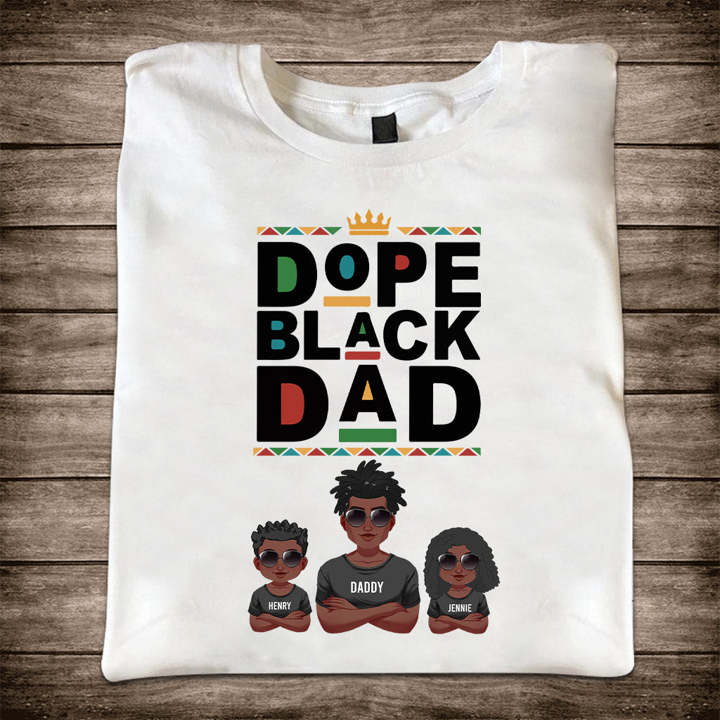Dope Black Dad - Personalized African American T-shirt And Hoodie