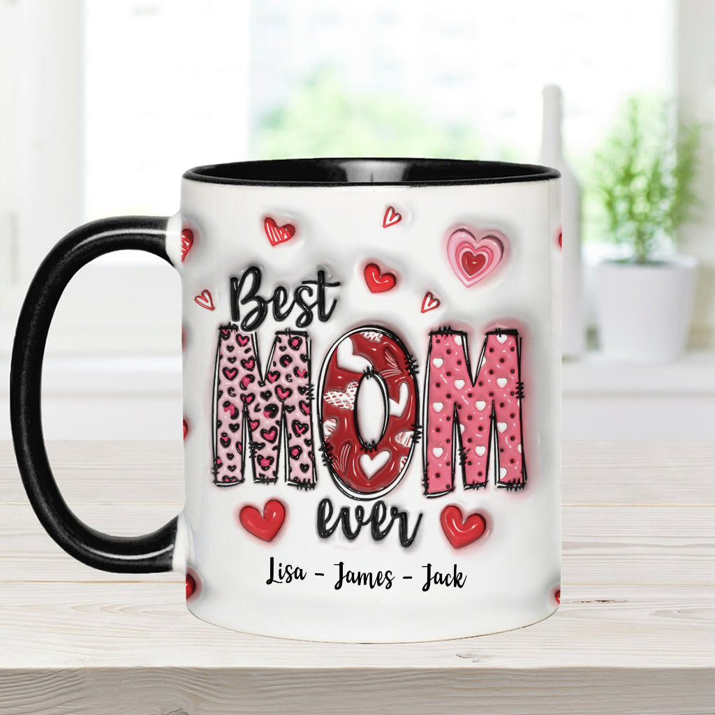Best Mom Ever - Personalized Mother Accent Mug