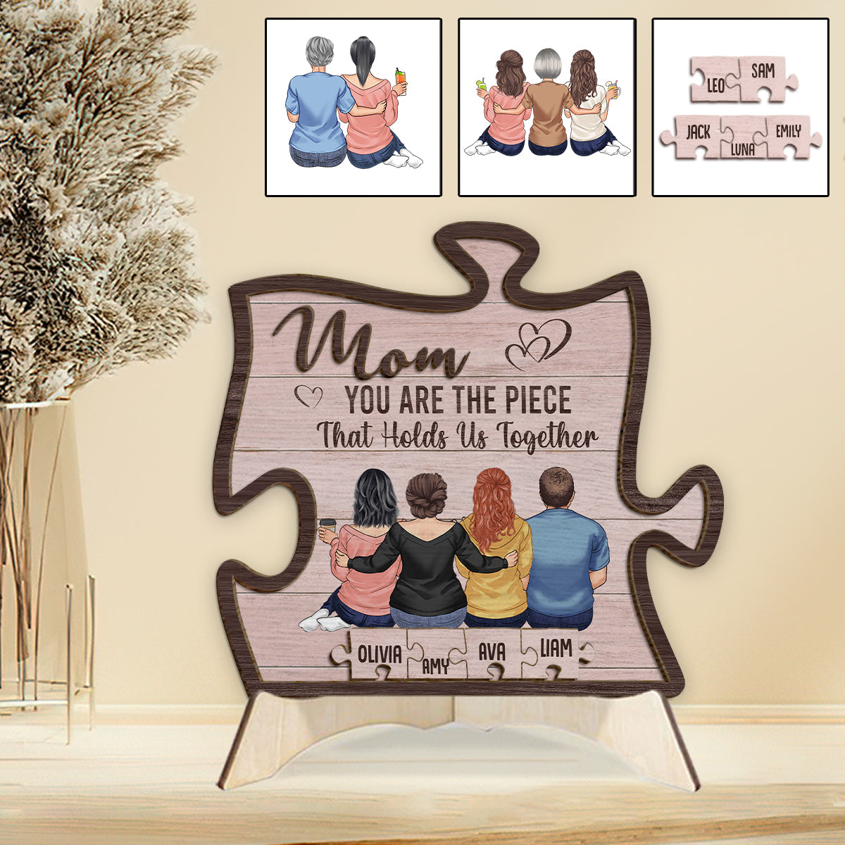You Are The Piece That Holds Us Together - Personalized Mother 2 Layered Wood Sign / Wood Plaque