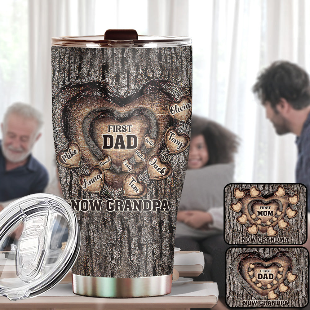First Dad Now Grandpa - Personalized Father Tumbler
