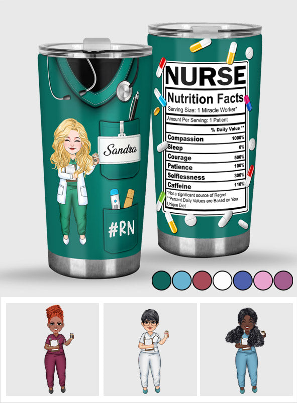 Nurse Nutrition Facts - Personalized Nurse Tumbler