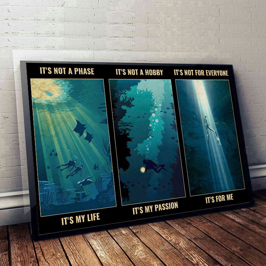 It's Not A phase It's My Life - Scuba Diving Poster